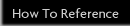 How To Reference